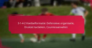 Read more about the article 3-1-4-2 Voetbalformatie: Defensieve organisatie, Drukzet tactieken, Counteraanvallen