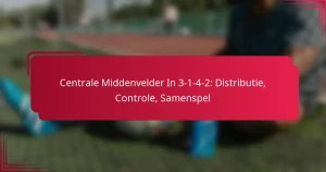 Read more about the article Centrale Middenvelder In 3-1-4-2: Distributie, Controle, Samenspel